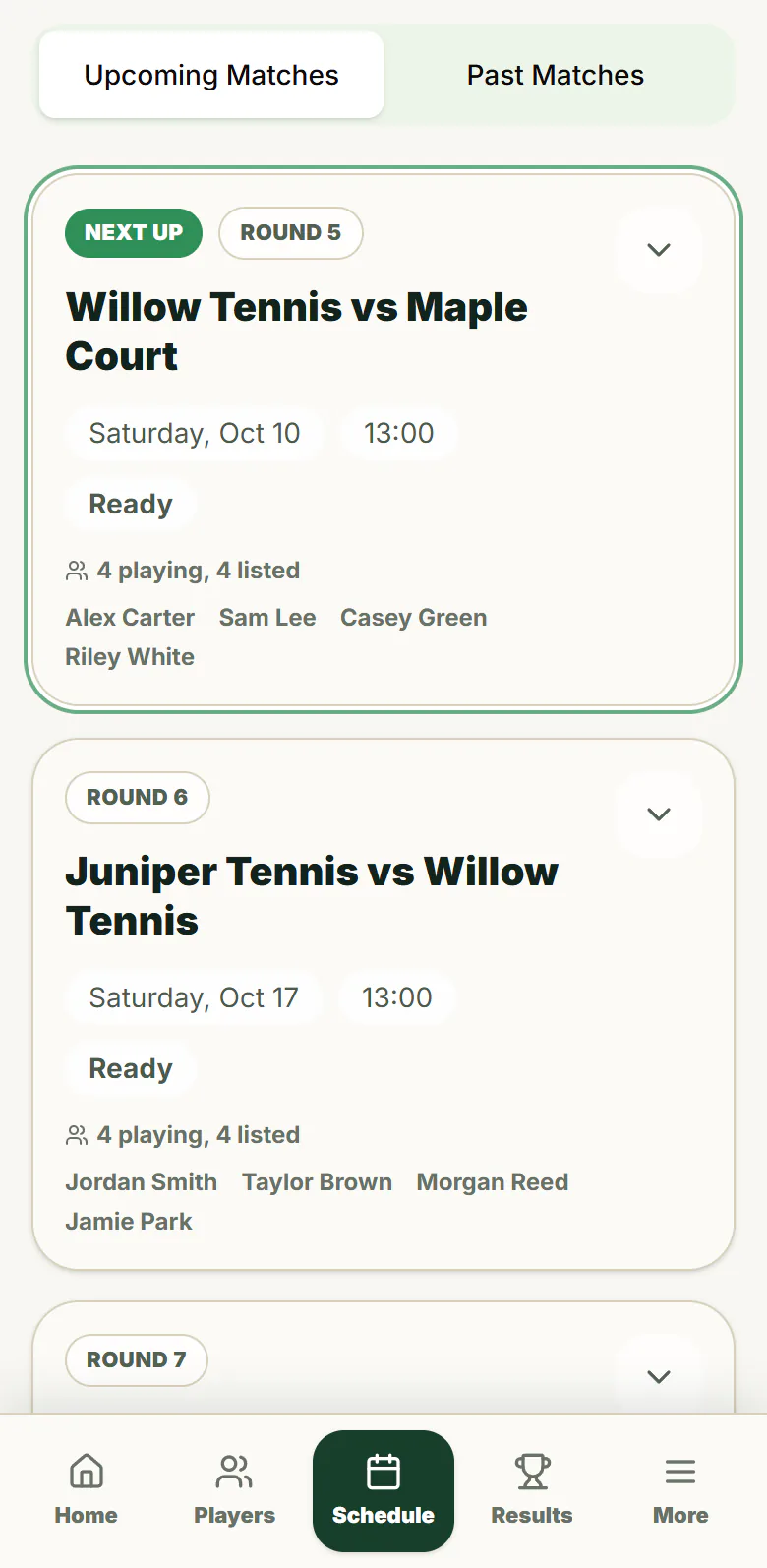 Schedule with round five, Willow Tennis versus Maple Court, next up.